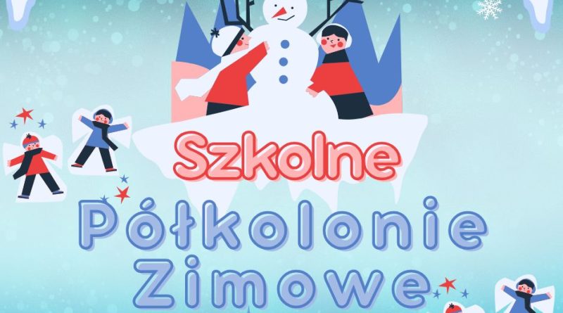 ❄️ Zimowa przygoda w SP26! ❄️ – zapisy na półkolonie zimowe