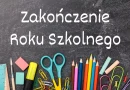 Zakończenie roku szkolnego 2025/2026