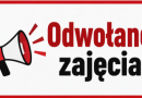 Odwołane zajęcia – Otwarta Szkoła